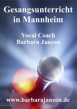 Gesangsunterricht in Mannheim, Barbara Janzon, Gesang, Mannheim